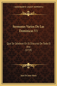 Sermones Varios De Las Dominicas V1