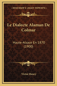 Le Dialecte Alaman De Colmar