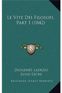 Le Vite Dei Filosofi, Part 1 (1842)