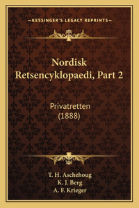 Nordisk Retsencyklopaedi, Part 2