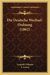 Deutsche Wechsel-Ordnung (1862)