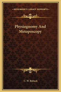 Physiognomy And Metoposcopy