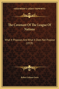 The Covenant Of The League Of Nations