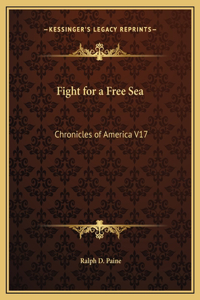 Fight for a Free Sea