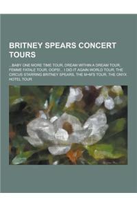 Britney Spears Concert Tours