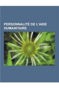 Personnalite de L'Aide Humanitaire