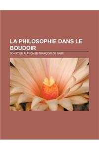 La Philosophie Dans Le Boudoir