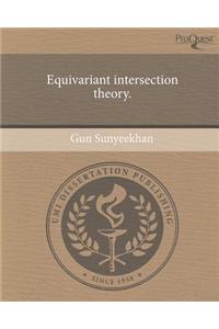 Equivariant Intersection Theory