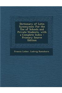 Dictionary of Latin Synonymes