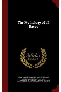 The Mythology of All Races