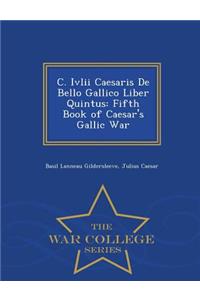 C. IVLII Caesaris de Bello Gallico Liber Quintus