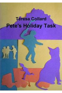 Pete's Holiday Task