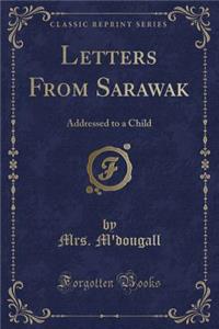 Letters from Sarawak
