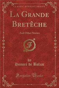 La Grande Bretèche