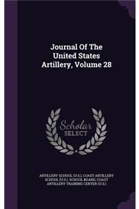 Journal Of The United States Artillery, Volume 28