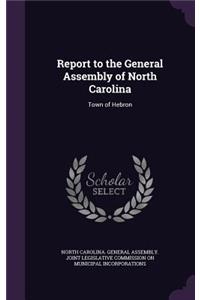 Report to the General Assembly of North Carolina