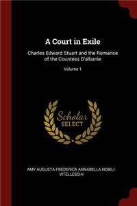 A Court in Exile