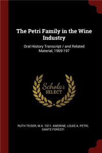 Petri Family in the Wine Industry