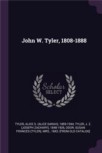 John W. Tyler, 1808-1888