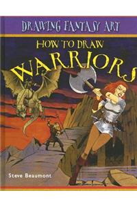 How to Draw Warriors