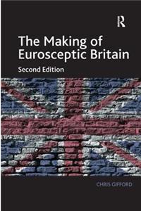 The Making of Eurosceptic Britain