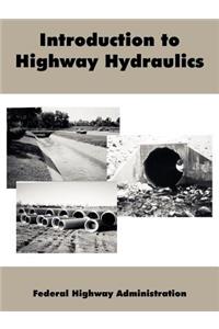Introduction to Highway Hydraulics
