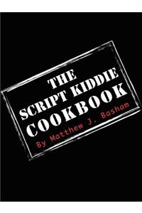 The Script Kiddie Cookbook