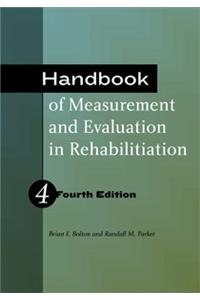 Handbook of Measurement and Evaluation in Rehabilitation