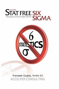 Stat Free Six Sigma