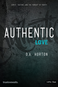 Authentic Love - Bible Study for Guys
