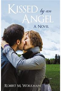 Kissed by an Angel