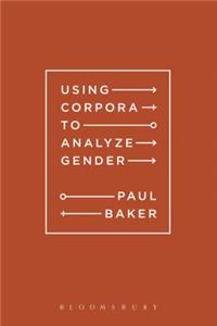 Using Corpora to Analyze Gender