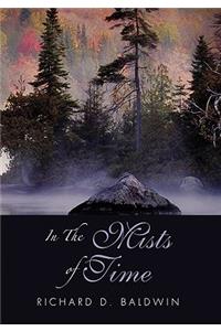 In the Mists of Time