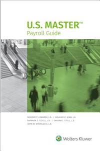 U.S. Master Payroll Guide: 2018 Edition