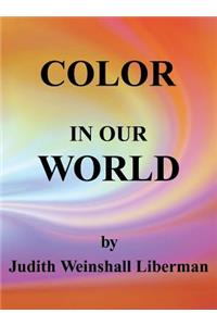 Color in Our World