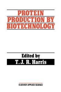 Protein Production by Biotechnology