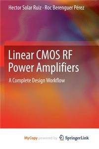 Linear CMOS RF Power Amplifiers