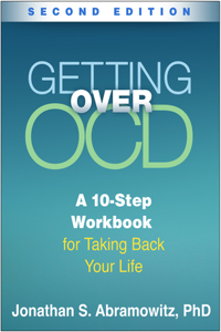 Getting Over OCD, Second Edition