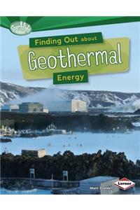 Finding Out about Geothermal Energy