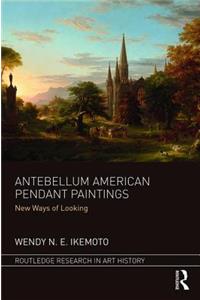 Antebellum American Pendant Paintings