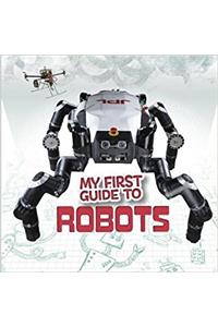 My First Guide to Robots