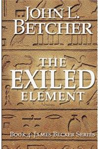 The Exiled Element: A James Becker Thriller