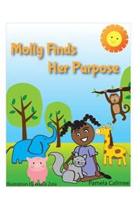 Molly Finds Her Purpose