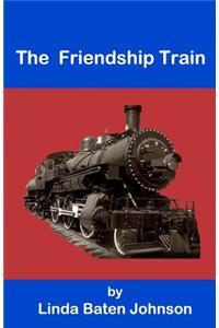 The Friendship Train