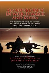 Air Superiority in World War II and Korea