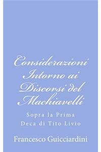 Considerazioni Intorno ai Discorsi del Machiavelli
