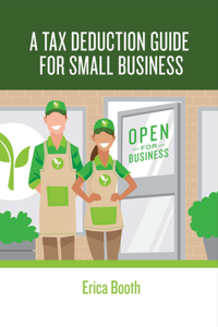 Tax Deduction Guide for Small Business