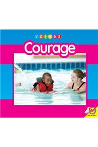 Courage