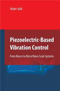 Piezoelectric-Based Vibration Control