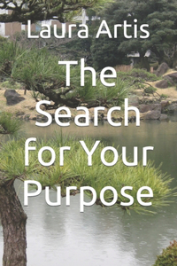 Search for Your Purpose